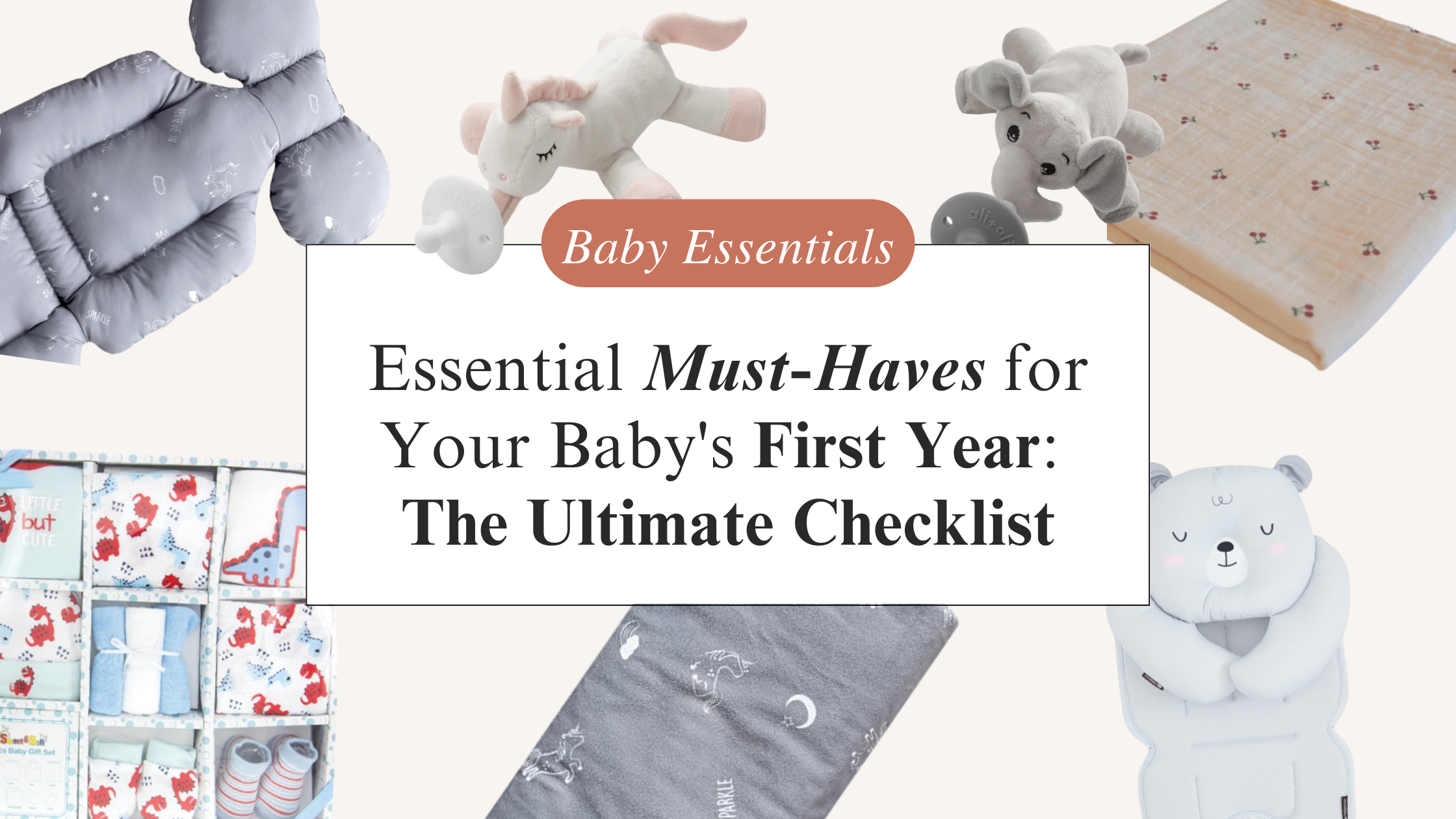 Top Essentials for Your Baby's First Year