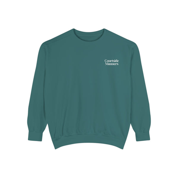 Courtside Manners Sweatshirt