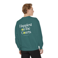Happiest on the Courts - Tennis Sweatshirt