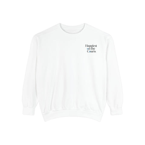 Happiest on the Courts - Pickleball Sweatshirt