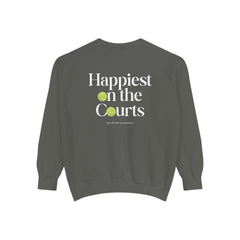 Happiest on the Courts - Tennis Sweatshirt