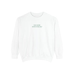 Need More Money for Golf Sweatshirt