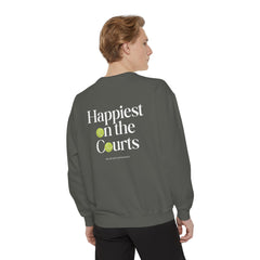 Happiest on the Courts - Tennis Sweatshirt